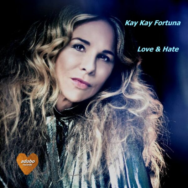 Kay Kay Fortuna - Love & Hate - single download